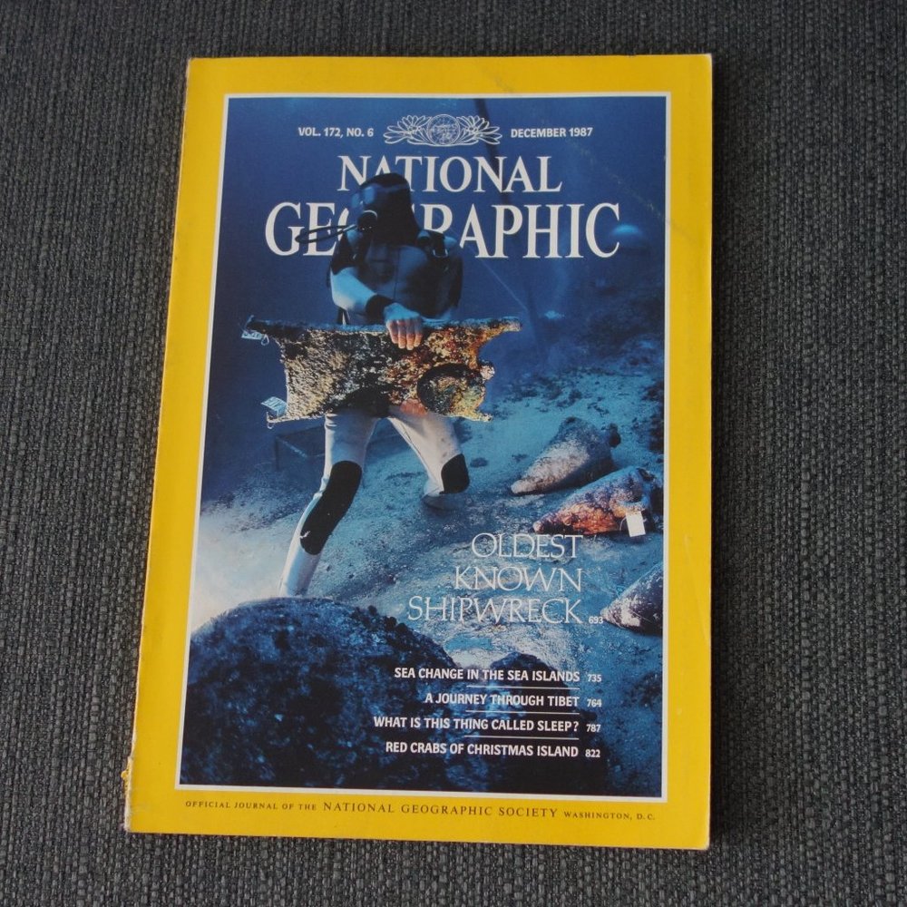 National Geographic VOL. 172, NO. 6 DECEMBER 1997 OLDEST KNOWN SHIPWRECK